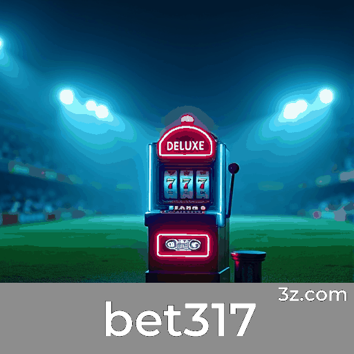 Login to bet317 – Access Online Casino & Sports in Brazil bet317 login page Brazil – secure online casino access